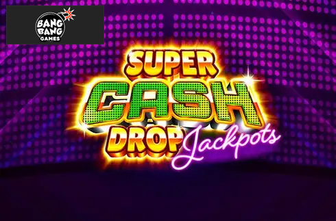 Super Cash Drop Jackpots